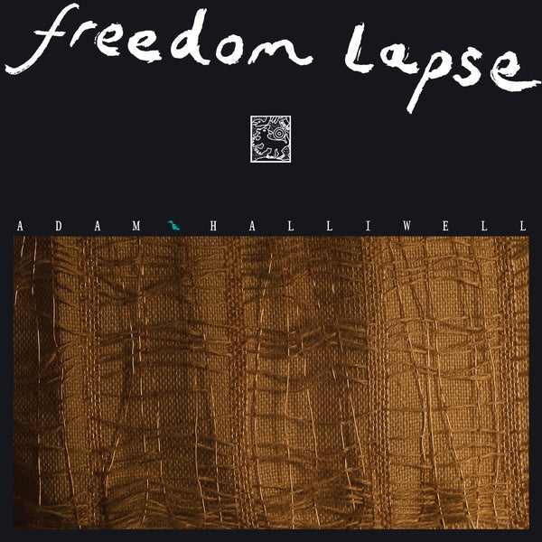 ADAM HALLIWELL - Freedom Lapse | Vinyl
