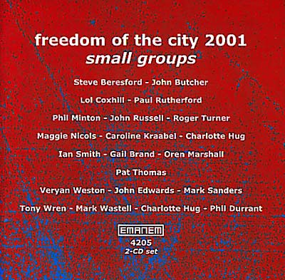 VA | Freedom Of The City Festival 2001 - Small Groups | CD