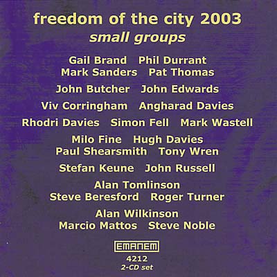 VA | Freedom of the City Festival 2003 - Small Groups | CD