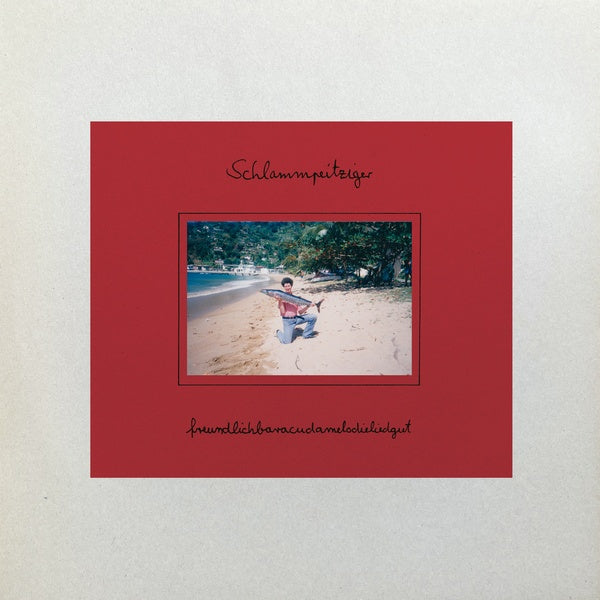 SCHLAMMPEITZIGER - Freundlichbaracudamelodieliedgut | Vinyl