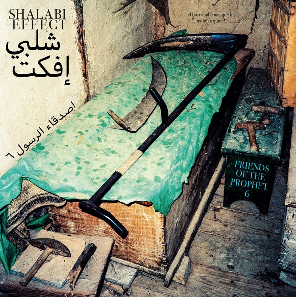 SHALABI EFFECT - Friends Of The Prophet 6 | Vinyl