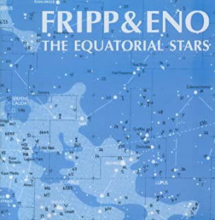 Fripp & Eno - Equatorial Stars (200 Gram Vinyl) [Import] | Vinyl