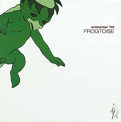 SCHNEIDER TM - Frogtoise | Vinyl
