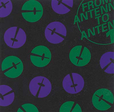 BENNO BLOME - From Antenna to Antenna 1 | CD