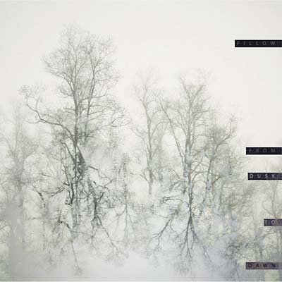 PILLOW - From Dusk To Dawn | CD