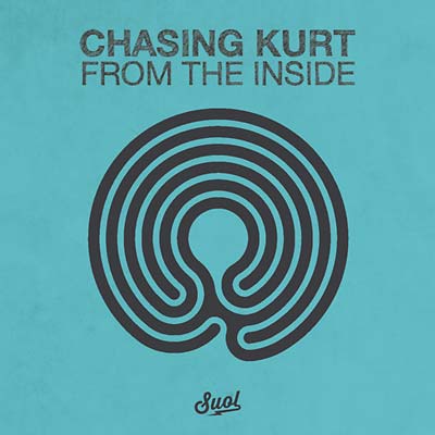 CHASING KURT - From the Inside | Vinyl
