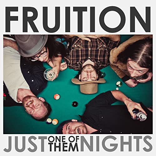 Fruition - Just One Of Them Nights [Translucent Green LP] | Vinyl