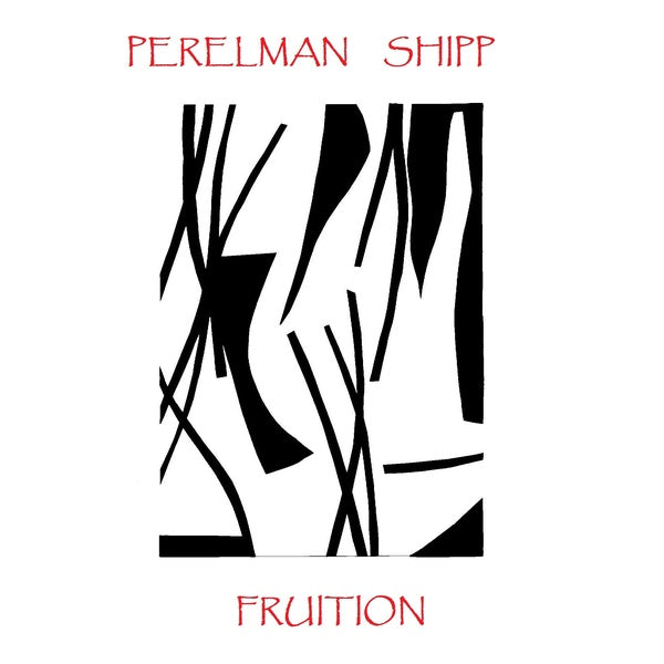 IVO PERELMAN & MATTHEW SHIPP - Fruition | CD