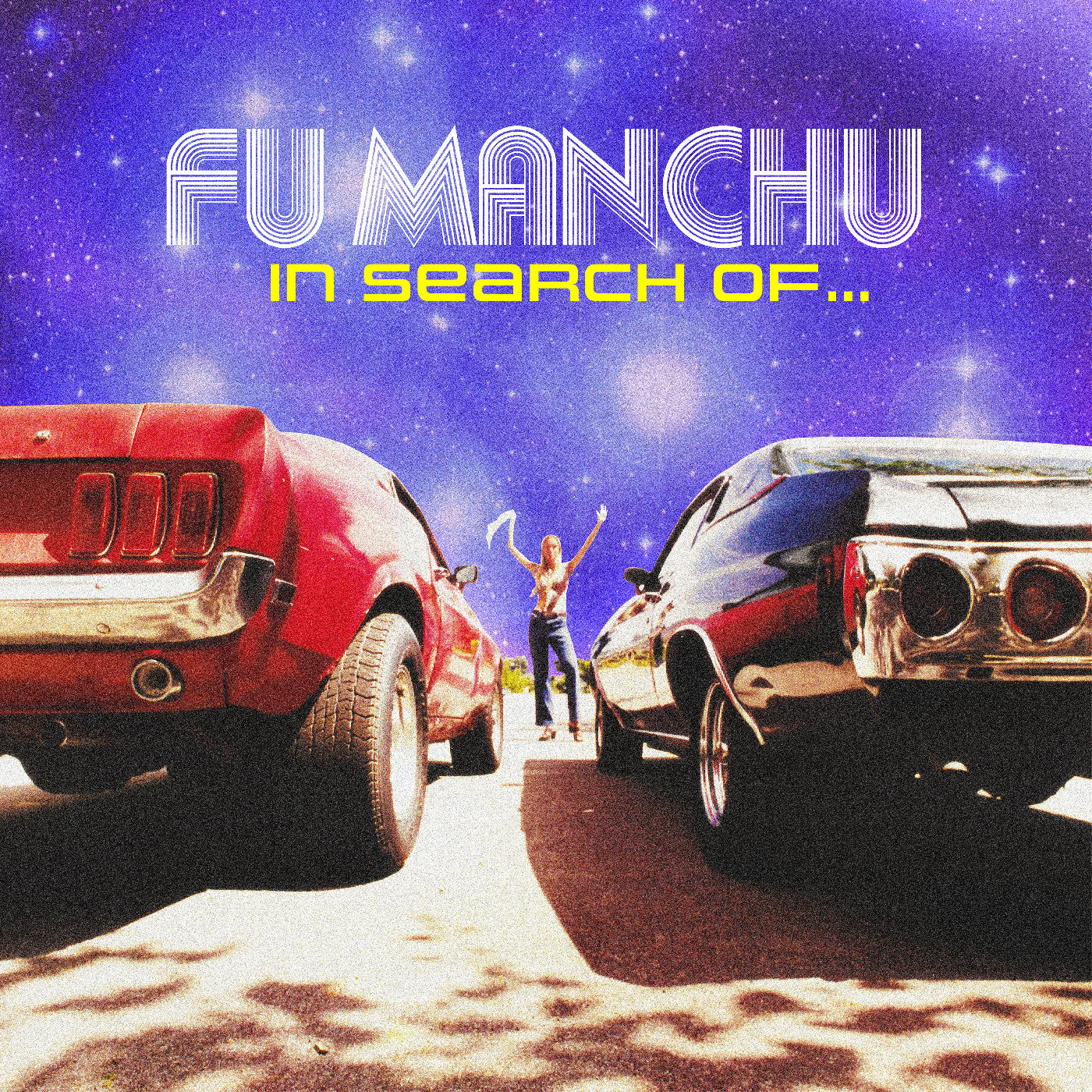 Fu Manchu - In Search Of…. - 30Th Anniversary Edition (Red Blue Vinyl & Custom Night Sky Vinyl) | Vinyl