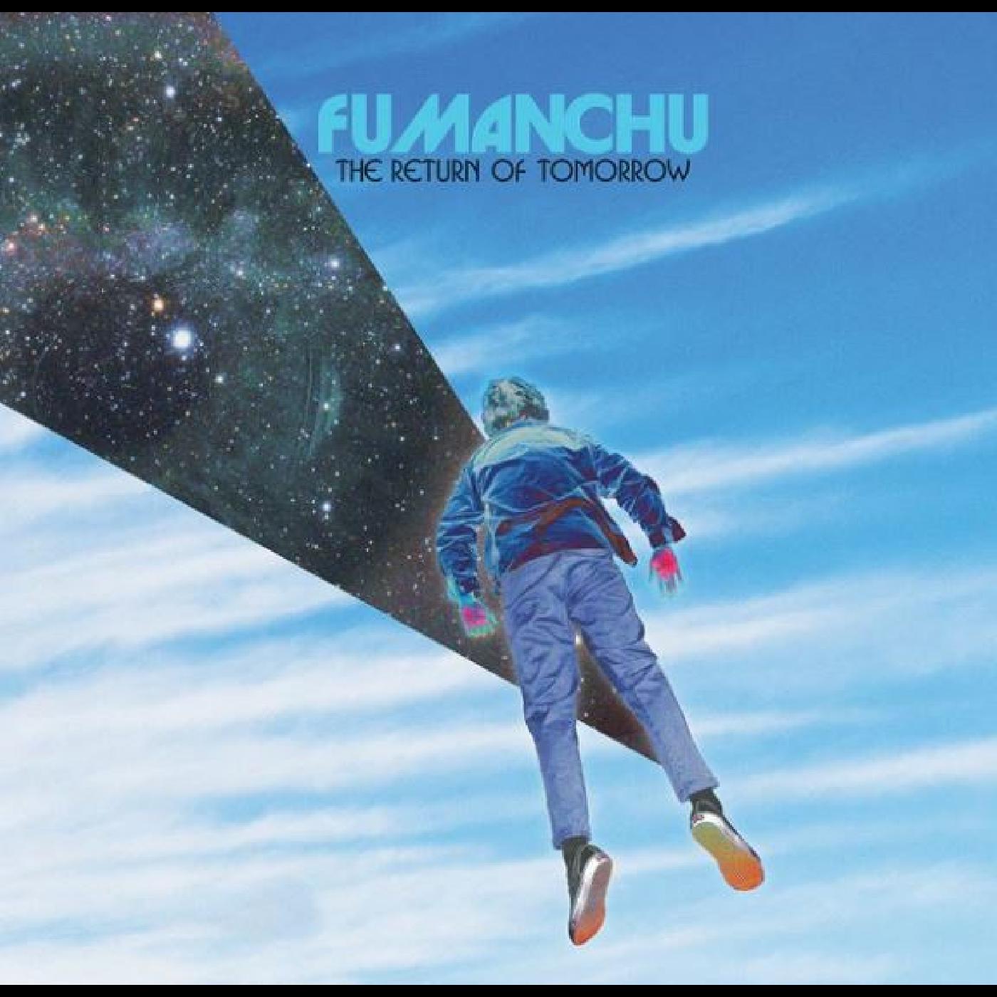 Fu Manchu | The Return Of Tomorrow (Indie Exclusive Blue & White Vinyl) | Vinyl