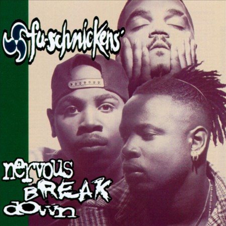 Fu-Schnickens - Nervous Breakdown | Vinyl