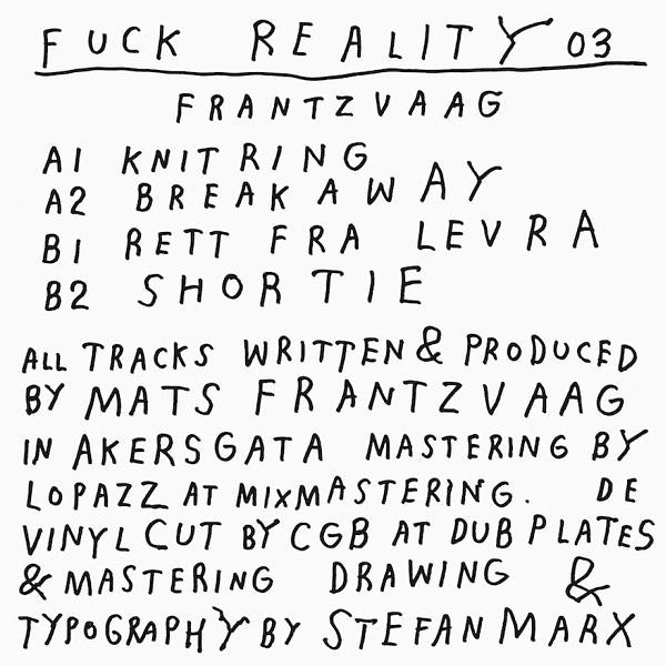 FRANTZVAAG - Fuck Reality 03 | Vinyl