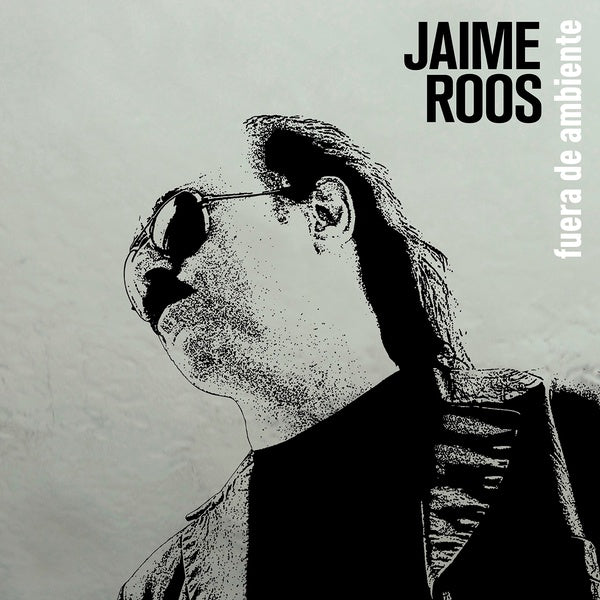 JAIME ROOS - Fuera de Ambiente | Vinyl