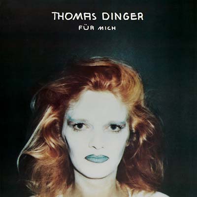 THOMAS DINGER - Fur mich | Vinyl