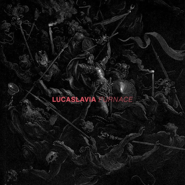 LUCASLAVIA - Furnace | CD