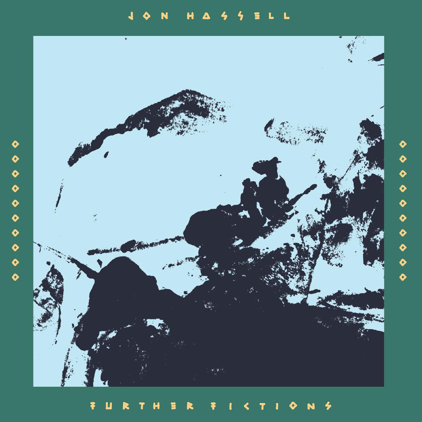 Jon Hassell - Further Fictions | CD