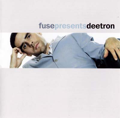 DEETRON - Fuse Presents Deetron | CD