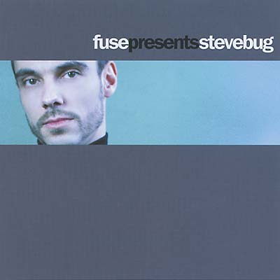 STEVE BUG - Fuse Presents Steve Bug | CD