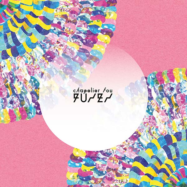 CHAPELIER FOU - Fuses | Vinyl