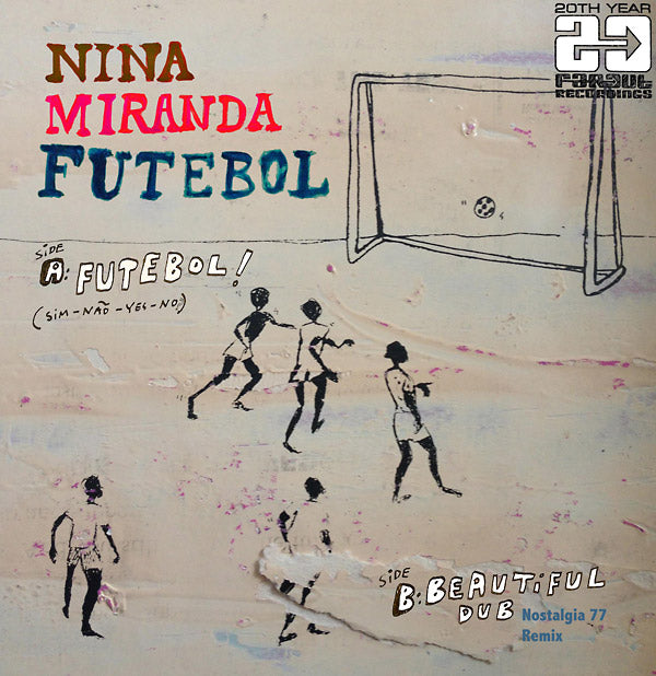 Nina Miranda | Futebol/Beautiful Dub | Vinyl