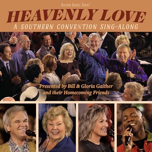 Gaither - Heavenly Love: A Southern Convention Sing-Along | CD