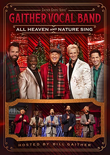 Gaither Vocal Band - All Heaven & Nature Sing [DVD] | DVD