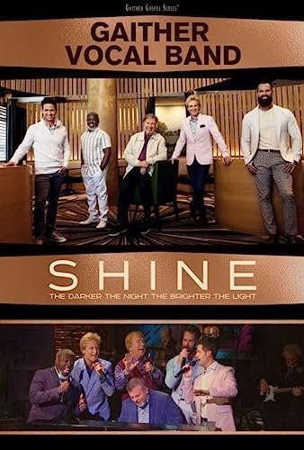 Gaither Vocal Band - Shine: The Darker The Night, The Brighter The Light [DVD] | DVD