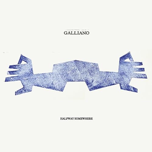 Galliano - Halfway Somewhere (INDIE EX) [Blue Vinyl] | Vinyl