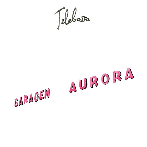 TELEBOSSA - Garagem Aurora | Vinyl