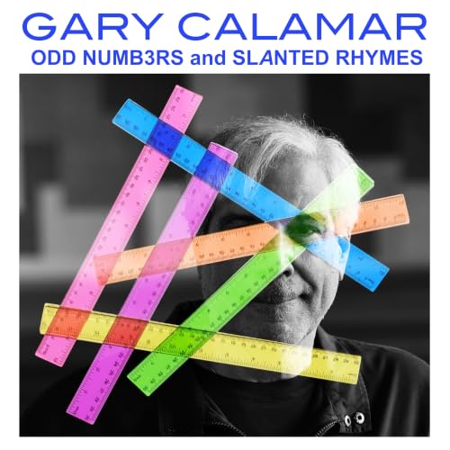 Gary Calamar - Odd Numb3Rs And Slanted Rhymes | CD