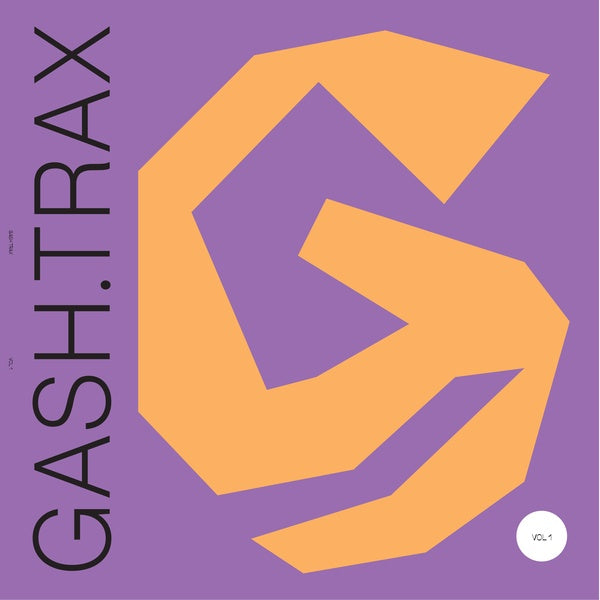 GASH COLLECTIVE - Gash Trax Vol 1 | Vinyl
