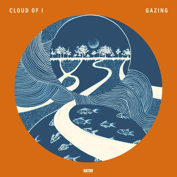 CLOUD OF I - Gazing | Vinyl