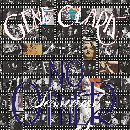 Gene Clark - No Other Sessions (RSD Exclusive, Limited Edition, Gatefold LP Jacket, Photos / Photo Cards) (2 Lp's) | Vinyl