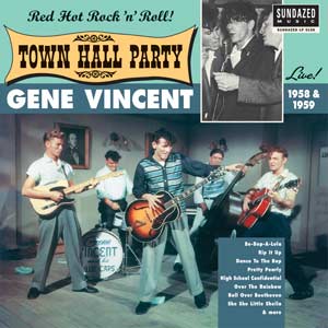 Gene Vincent | Gene Vincent Live At Town Hall Party 1958 & 1959 | Vinyl