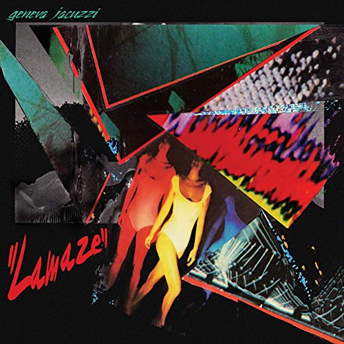 Geneva Jacuzzi - Lamaze [LP] | Vinyl