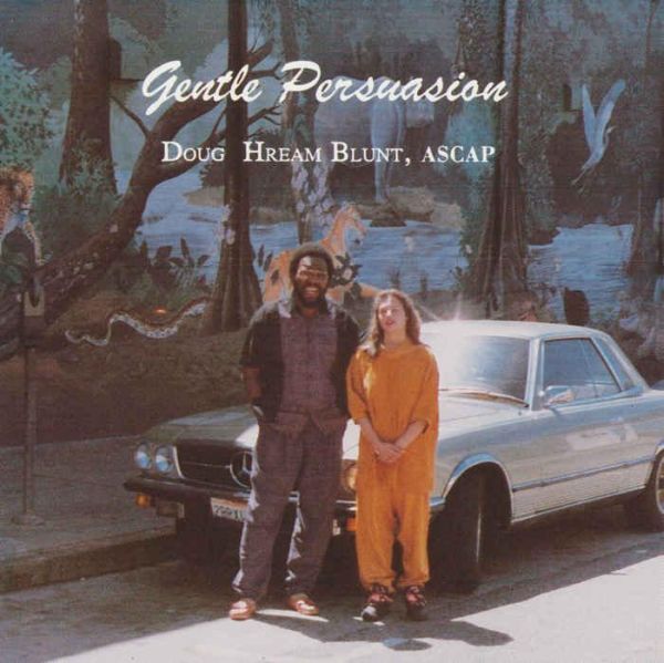 Doug Hream Blunt - Gentle Persuasion (Remix) | Vinyl