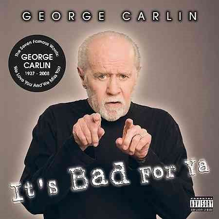 George Carlin - IT'S BAD FOR YA (EX) | CD