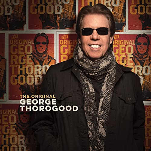 George Thorogood - The Original George Thorogood [LP] | Vinyl
