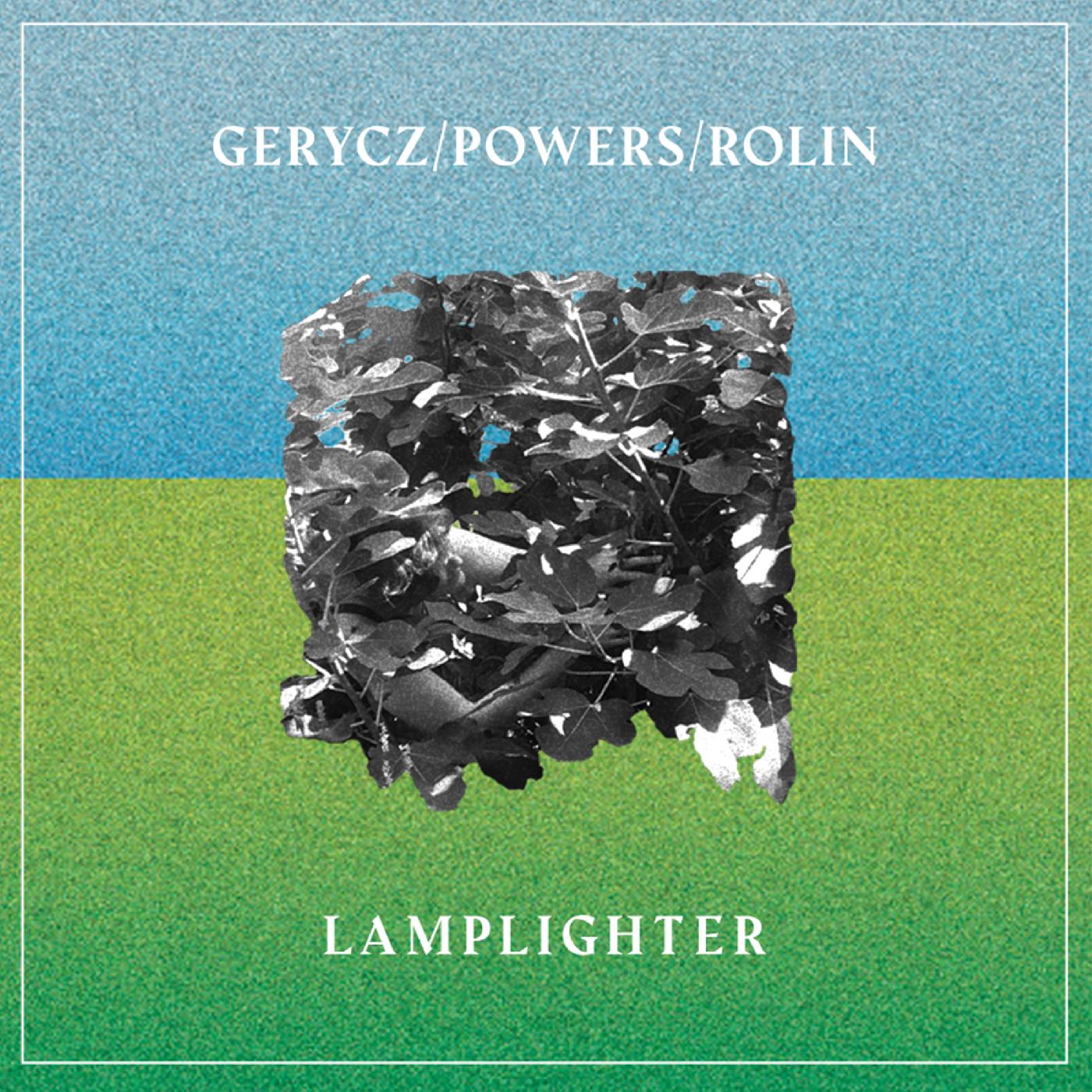 Gerycz/Powers/Rolin | Lamplighter (Indie Exclusive Transparent Blue Vinyl) | Vinyl
