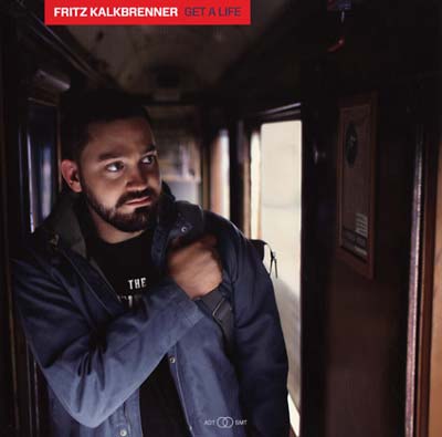 FRITZ KALKBRENNER - Get a Life | Vinyl