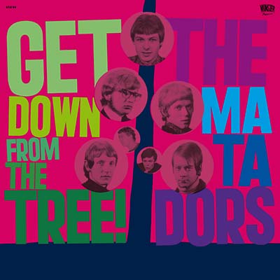 THE MATADORS - Get Down From The Tree! | CD