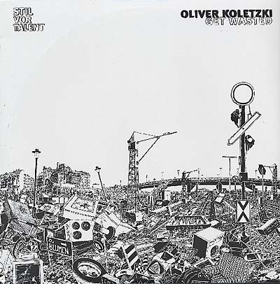 OLIVER KOLETZKI - Get Wasted | Vinyl