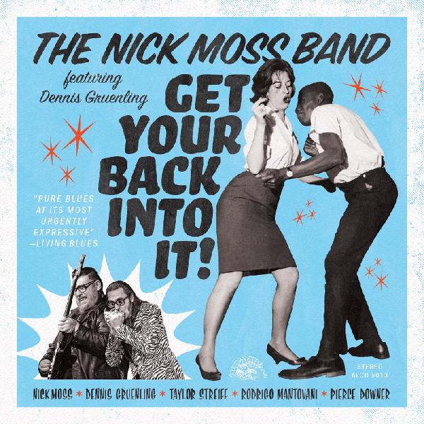 Nick Moss Band / Dennis Gruenling | Get Your Back Into It (TRANSLUCENT RED VINYL) | Vinyl