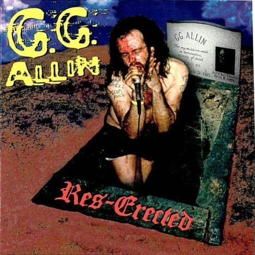 G.G. Allin - Res-Erected | CD