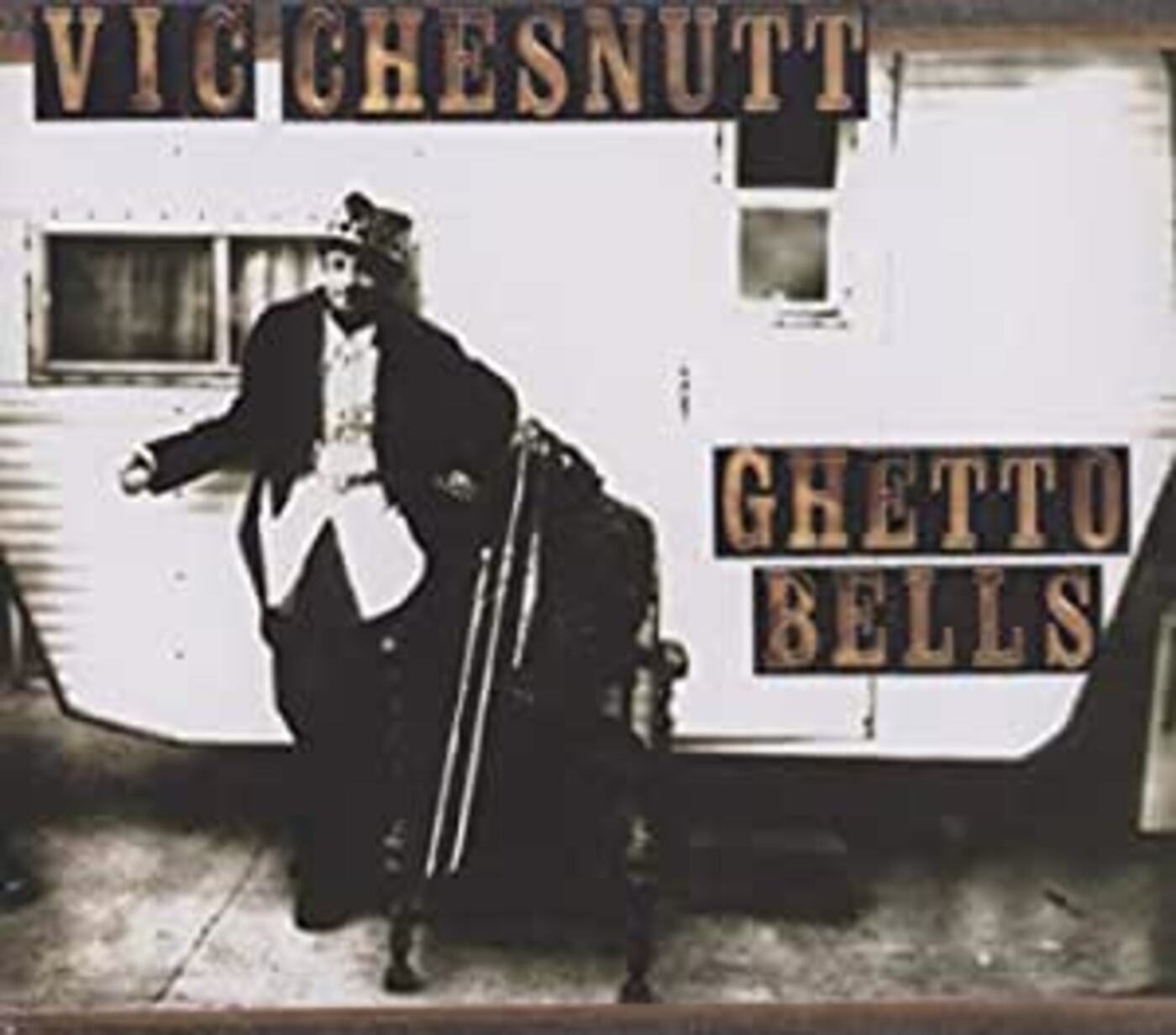 Vic Chesnutt - Ghetto Bells | CD