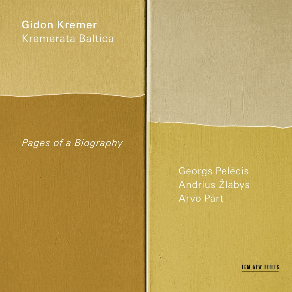 Gidon Kremer/Kremerata Baltica - Pages of a Biography [CD] | CD