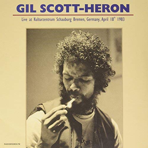 Gil Scott Heron - Kulturzentrum Schauburg Bremen Germany April 18 1983 | Vinyl