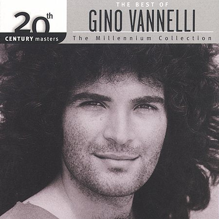 Gino Vannelli - 20th Century Masters: The Millennium Collection | CD