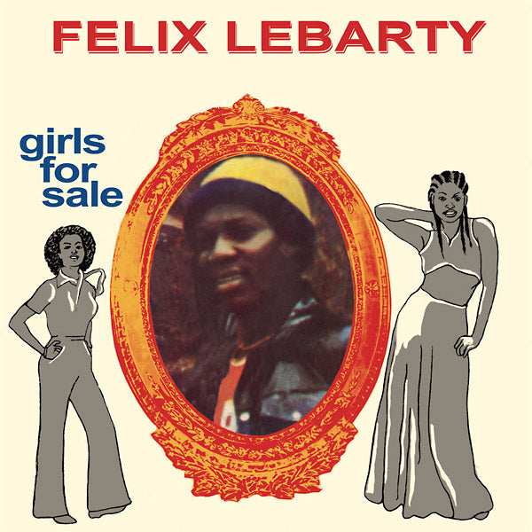FELIX LEBARTY - Girls For Sale | Vinyl