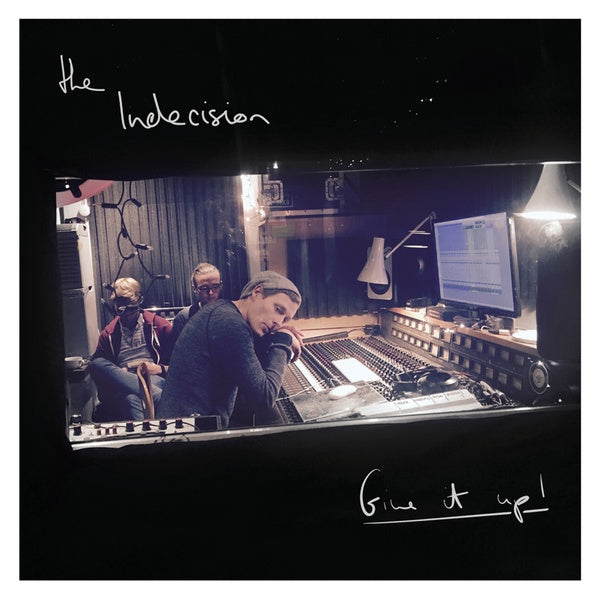 THE INDECISION - Give It Up! | Vinyl